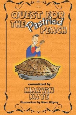 Cover of Quest For The Pastried Peach