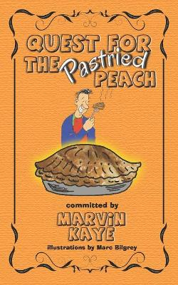Book cover for Quest For The Pastried Peach