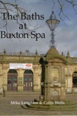 Cover of The Baths at Buxton Spa