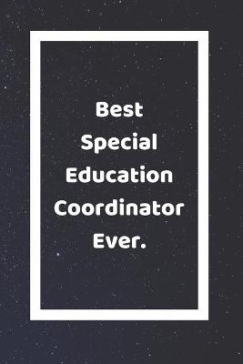 Book cover for Best Special Education Coordinator Ever
