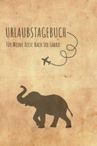 Cover of Urlaubstagebuch Sri Lanka