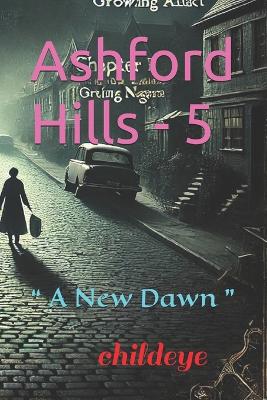 Cover of Ashford Hills - 5