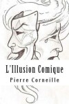 Book cover for L'Illusion Comique