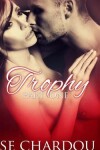 Book cover for Trophy (Part One)