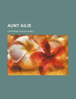 Book cover for Aunt Ailie