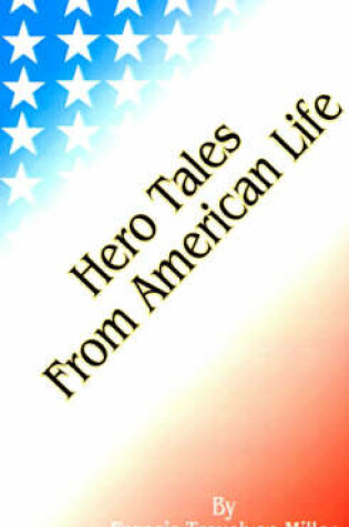 Cover of Hero Tales from American Life