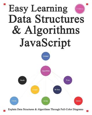 Book cover for Easy Learning Data Structures & Algorithms JavaScript (2 Edition)