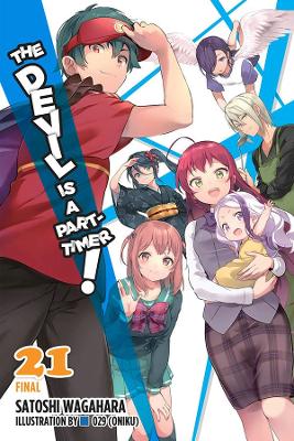 Book cover for The Devil Is a Part-Timer!, Vol. 21 (light novel)