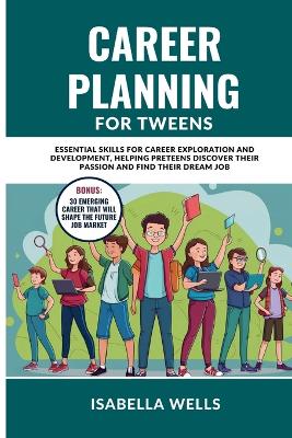 Book cover for Career Planning for Tweens