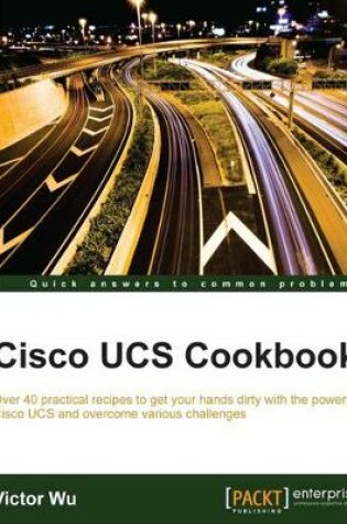 Cover of Cisco UCS Cookbook