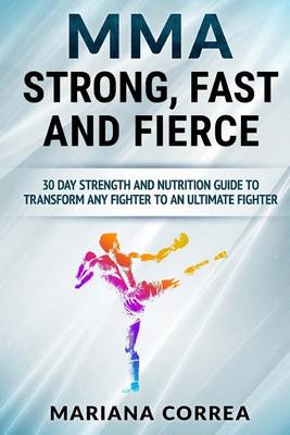 Book cover for Mma Strong, Fast and Fierce