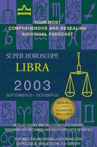 Cover of Super Horoscopes 2003: Libra