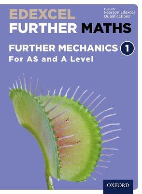 Cover of Further Mechanics 1 Student Book (AS and A Level)