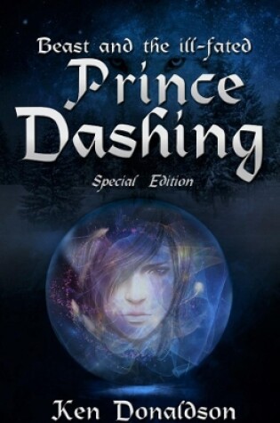 Cover of Beast and the ill-fated Prince Dashing-sp