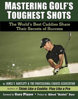 Book cover for Mastering Golf's Toughest Shots