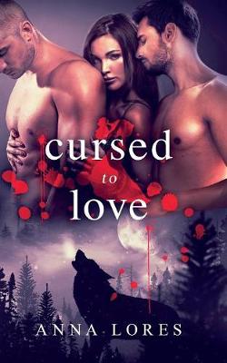 Book cover for Cursed to Love