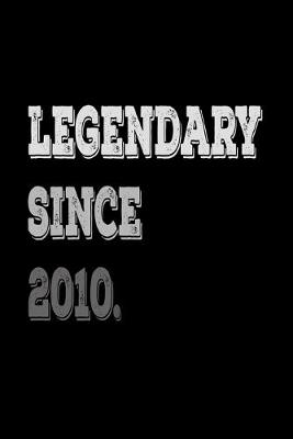 Book cover for Legendary Since 2010