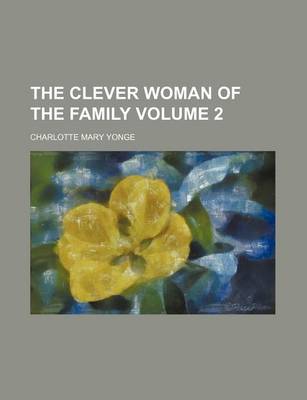 Book cover for The Clever Woman of the Family Volume 2