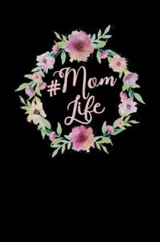 Cover of Mom Life