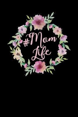 Book cover for Mom Life