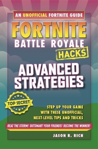 Cover of Fortnite Battle Royale: Advanced Strategies