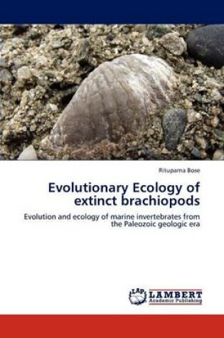 Cover of Evolutionary Ecology of extinct brachiopods