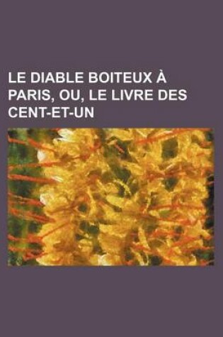 Cover of Le Diable Boiteux a Paris, Ou, Le Livre Des Cent-Et-Un (7)