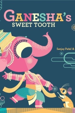 Cover of Ganesha's Sweet Tooth