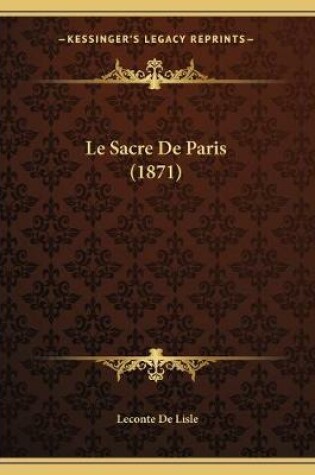 Cover of Le Sacre De Paris (1871)