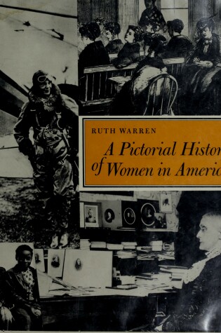 Cover of A Pictorial History of Women in America