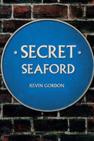 Cover of Secret Seaford