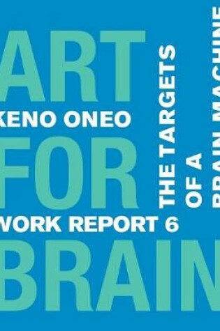 Cover of Art for Brain - Work Report 6