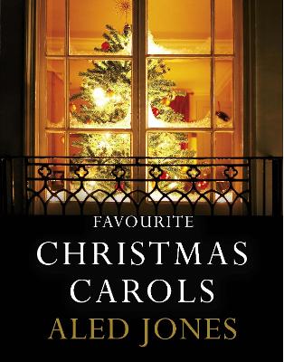 Book cover for Aled Jones' Favourite Christmas Carols