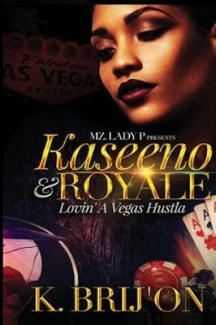 Cover of Kaseeno and Royale