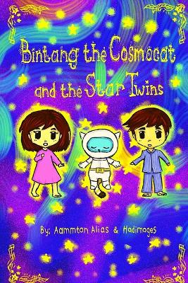 Book cover for Bintang the Cosmocat and the Star Twins