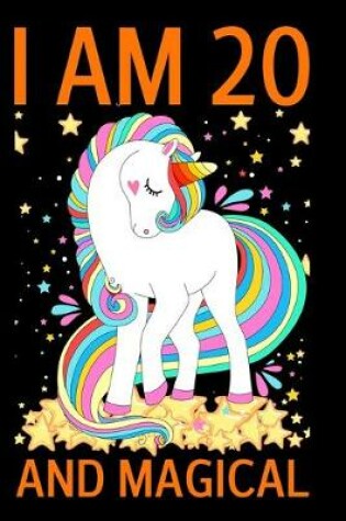 Cover of I Am 20 And Magical