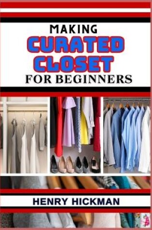 Cover of Making Curated Closet for Beginners