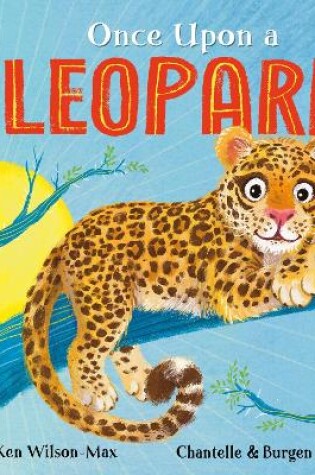 Cover of Once Upon a Leopard