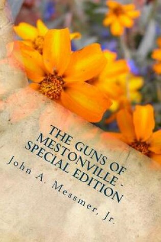 Cover of The Guns of Mestonville - Special Edition