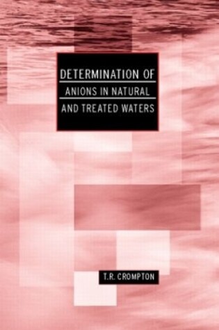 Cover of Determination of Anions in Natural and Treated Waters