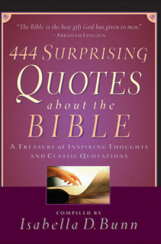 Cover of 444 Surprising Quotes about the Bible