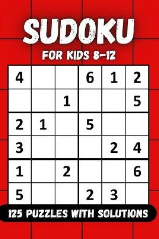 Cover of Sudoku for kids 8-12