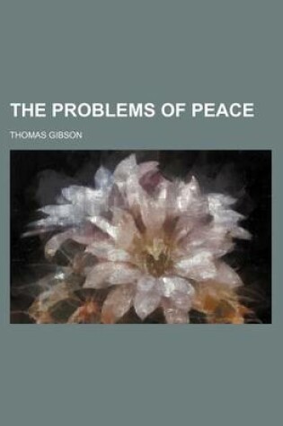 Cover of The Problems of Peace