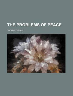 Book cover for The Problems of Peace