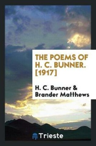 Cover of The Poems of H. C. Bunner ..