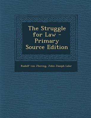 Book cover for The Struggle for Law - Primary Source Edition