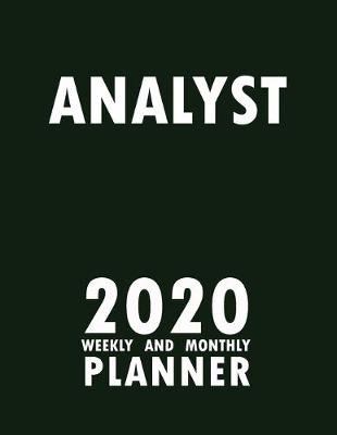 Book cover for Analyst 2020 Weekly and Monthly Planner