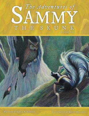 Book cover for The Adventures of Sammy the Skunk