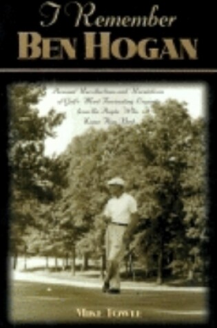 Cover of I Remember Ben Hogan