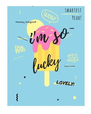 Book cover for I'm so Lucky!